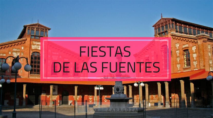 fiestas de las fuentes zaragoza