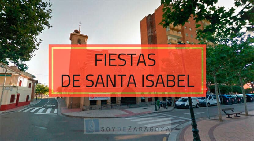 fiestas de santa isabel zaragoza