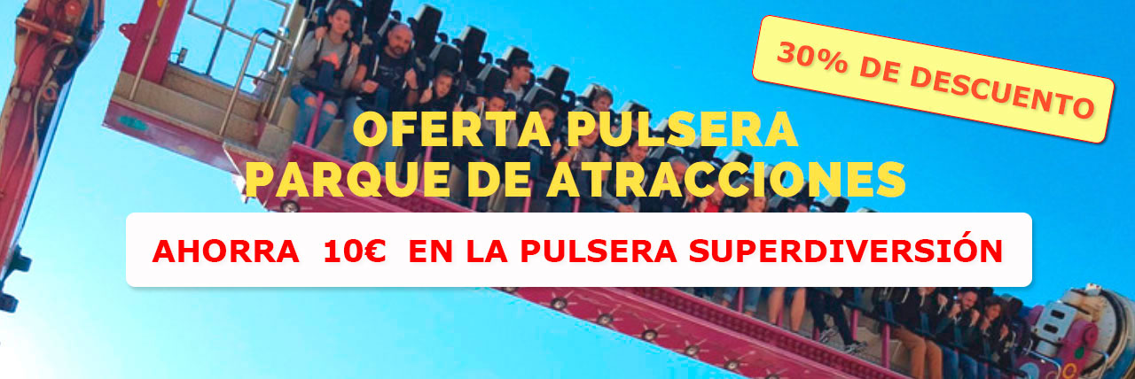 Oferta descuento pulsera Parque Atracciones Zaragoza